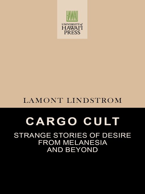 Title details for Cargo Cult by Lamont Lindstrom - Available